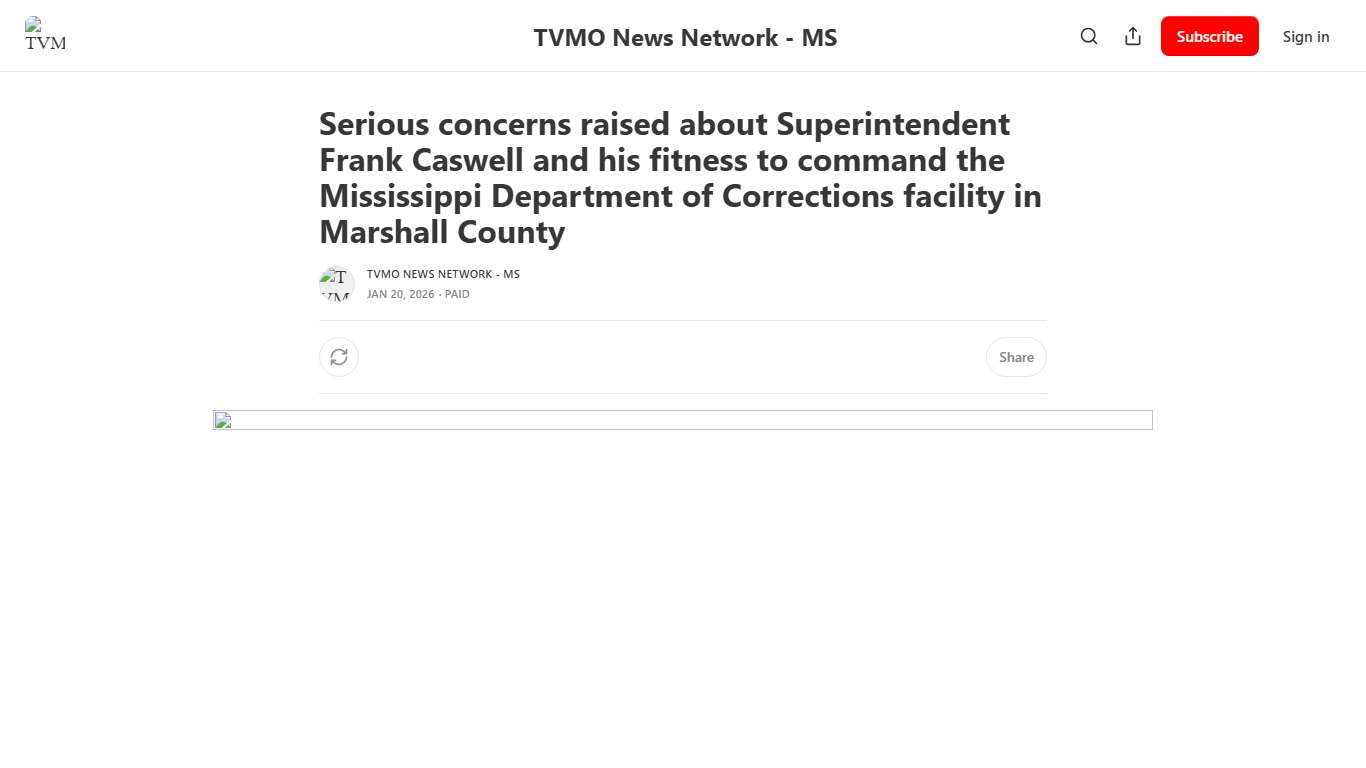 Serious concerns raised about Superintendent Frank Caswell and his fitness to command the Mississippi Department of Corrections facility in Marshall County